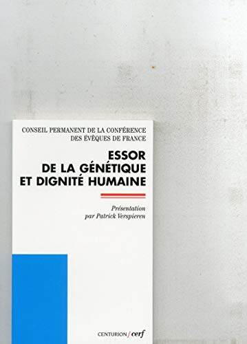 Essor de la Génétique et dignité humaine