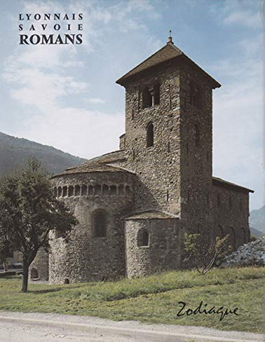Lyonnais, Dombes, Bugey et Savoie romans