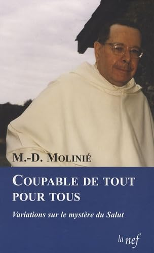 Coupable de tout pour tous