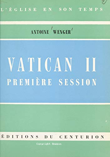 Vatican II : première session