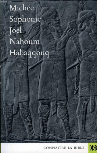 Michée Sophonie Joël Nahoum Habaqqouq