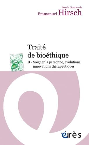 Soigner la personne, évolutions, innovations thérapeutiques