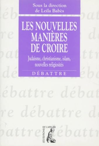 Les nouvelles manières de croire