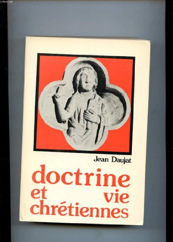 Doctrine et vie chrétiennes