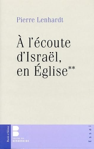 A l'écoute d'Israël, en Eglise