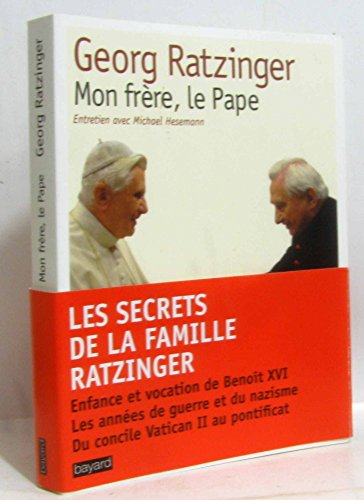 Mon frère, le pape