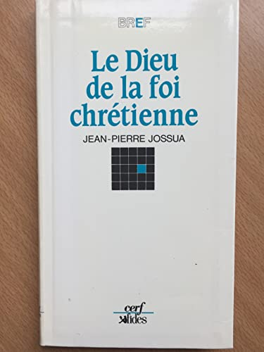 Le Dieu de la foi chrétienne