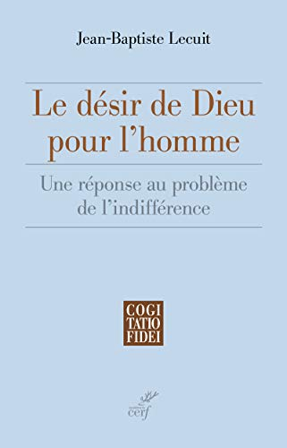 Le désir de Dieu pour l'homme