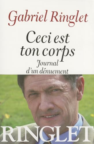 Ceci est ton corps : Journal d'un dénuement