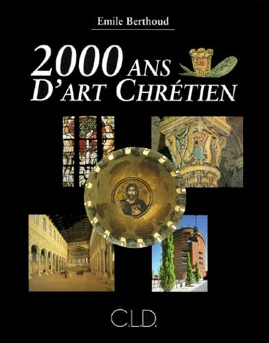 2000 ans d'art Chrétien