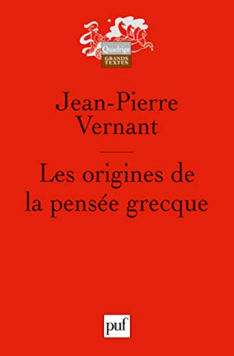 Les origines de la pensée grecque