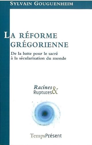 La réforme grégorienne