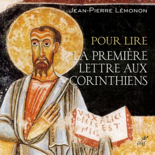 Pour lire la "Première lettre aux Corinthiens"