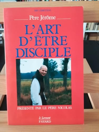 L'art d'être disciple