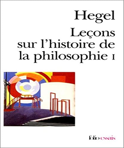 Leçons sur l'histoire de la philosophie. Tome 2 : Introduction : Système et histoire de la philosophie
