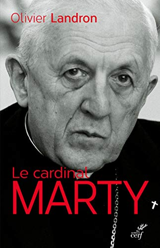 Le cardinal Marty 1904-1994