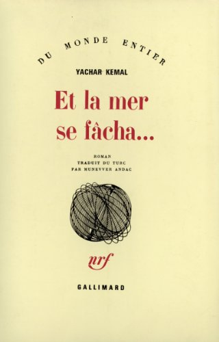 Et la mer se fâcha