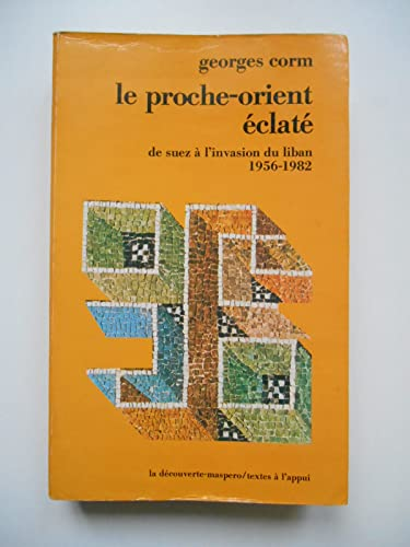 Le Proche-Orient éclaté