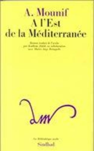 A l'Est de la Méditerranée