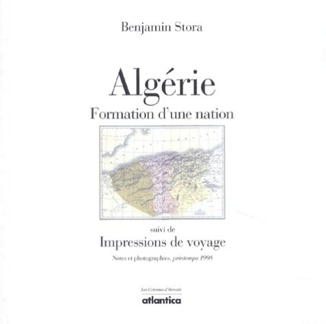 Algérie ; suivi de Impressions de voyage