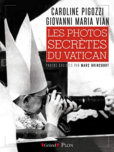 Les photos secrètes de Vatican