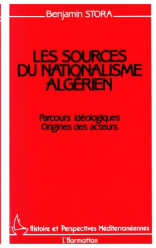 Les sources du nationalisme algérien