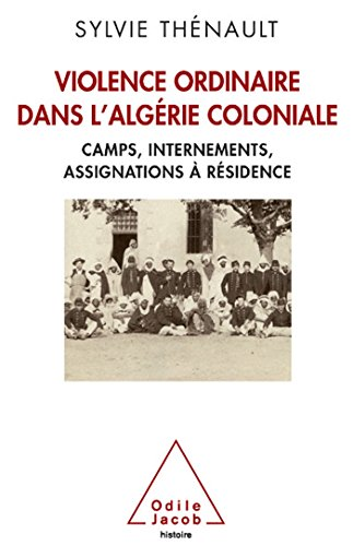 Violence ordinaire dans l'Algérie coloniale