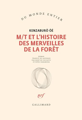 M/T et l'histoire des merveilles de la forêt