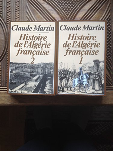 Histoire de l'Algérie française. II.