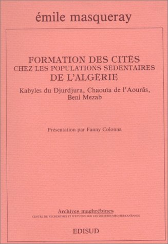 Formation des cités chez les populations sédentaires de l'Algérie