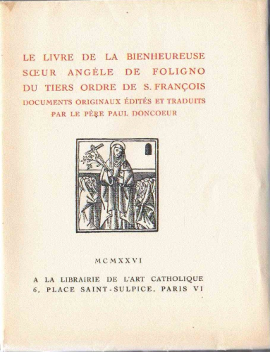 Le Livre de la bienheureuse Angèle de Folio du Tiars Ordre de s. François
