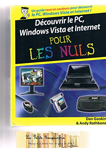 Découvrir le PC, Windows Vista et Internet pour les nuls