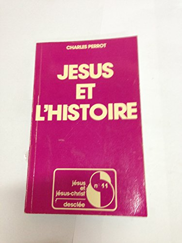 Jésus et l'histoire