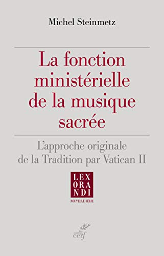 La fonction ministérielle de la musique sacrée