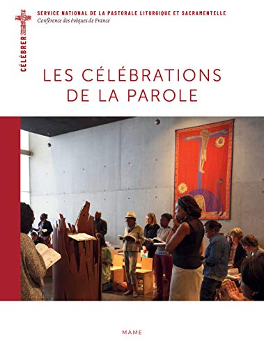 Les célébrations de la Parole