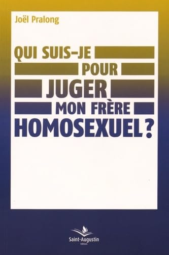 Qui suis-je pour juger mon frère homosexuel ?