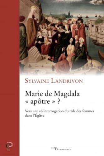 Marie de Magdala apôtre ?