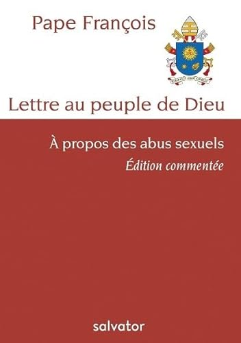 Lettre au peuple de Dieu à propos des abus sexuels ; suivie de Lettre au peuple de Dieu en marche au Chili