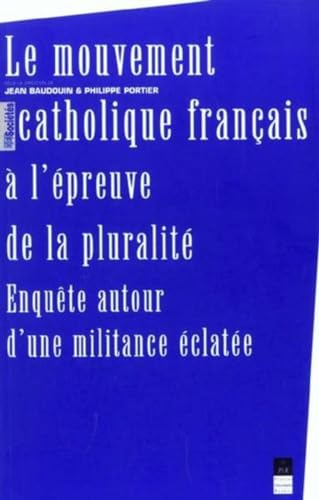 Mouvement catholique français à l'épreuve de la pluralité