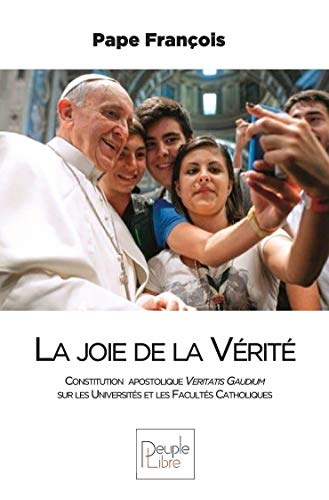 La joie de la vérité