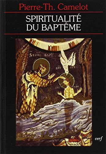 La spiritualité du baptême