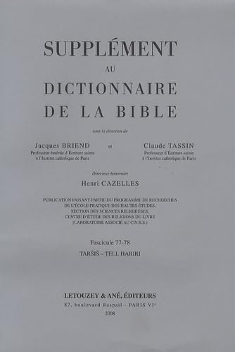 Supplément au dictionnaire de la Bible: TARSIS - TELL HARIRI