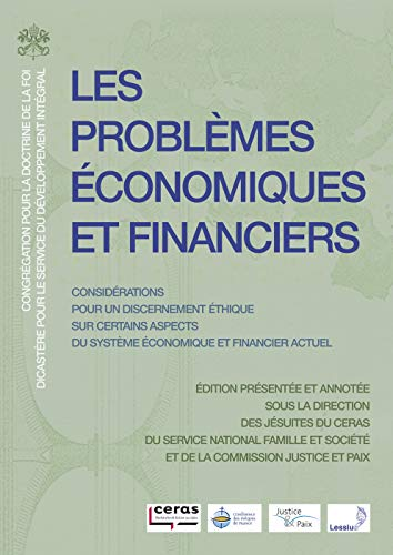 Les problèmes économiques et financiers