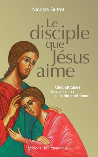 Le disciple que Jésus aime