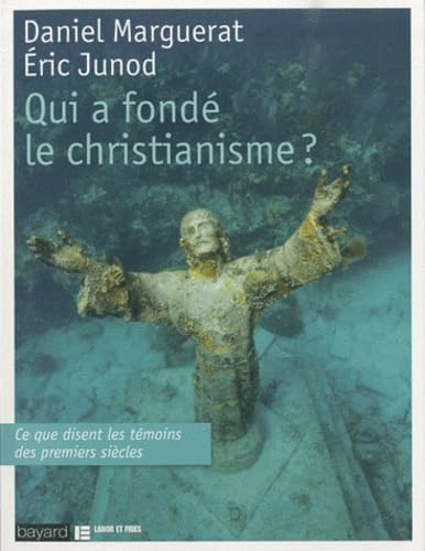 Qui a fondé le christianisme