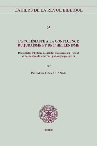 L'Ecclésiaste à la confluence du judaisme et de l'hellénisme