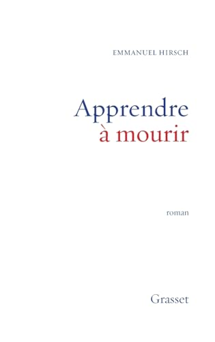 Apprendre à mourir : essai