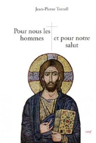 Pour nous les hommes et pour notre salut
