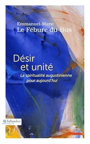 Désir et unité