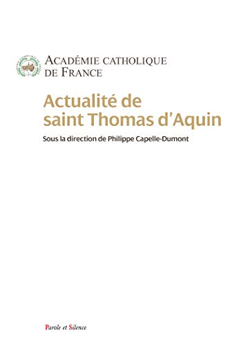 Actualité de Thomas d'Aquin